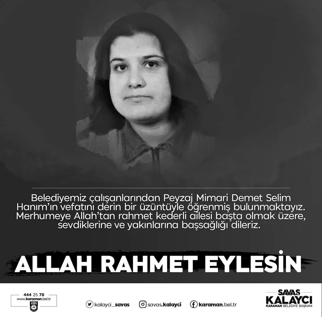 Peyzaj Mimari Demet Selim vefat etti