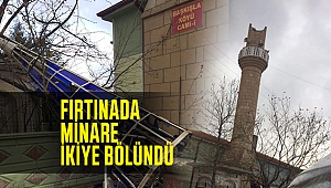 Fırtına minareyi yıktı