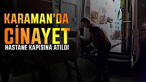 Karaman'da cinayet !
