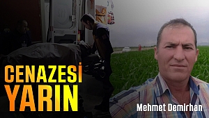 Pompalı ile Vurulan Mehmet Demirhan cenazesi yarın