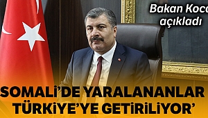 Somali'deki saldırıda yaralananlar Türkiye'ye getiriliyor