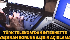 Türk Telekom’dan Sorun mu var Yaşanan problemlere ilişkin açıklama