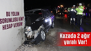 Bitmeyen Alt Geçitteki kazada 2 ağır yaralı
