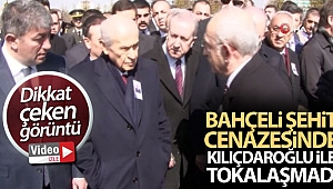 Bahçeli şehit cenazesinde Kılıçdaroğlu ile tokalaşmadı