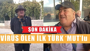 Corona Virisünden Ölen İlk Türk Mut ilçesinden