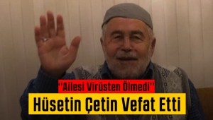 Hollanda'da Hüseyin Amcamız Vefat Etti
