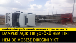 Konya-Karaman Yolunda Tır yan yattı :1 yaralı