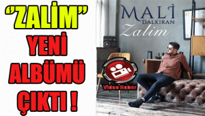 Mali Dalkıran'ın Yeni Şarkısı ''Zalim''in Klibi yayınlandı