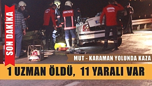 Mut'ta işçi otobüsü ile otomobil çarpıştı: 1 Ölü 11 yaralı