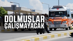 DİKKAT ! Karaman'da Dolmuş Hatları Çalışmayacak
