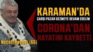 Ermenek'te Korona'dan İlk Ölüm