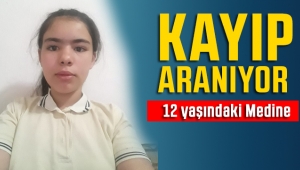 Karaman'da 12 yaşındaki Medine Aranıyor + PAYLAŞ