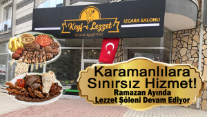 Keyf-i Lezzet Restaurant Ramazan Ayında Siparişlerinizi Kapınıza Getiriyor