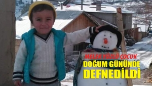 Küçük Beraat Doğum gününde Defnedildi