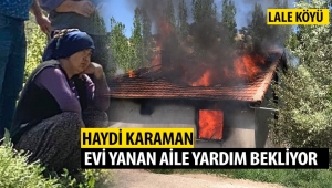 HAYDİ KARAMAN - Evi Yanan Aile Yardım Bekliyor