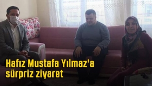 Hafız Mustafa Yılmaz'a sürpriz ziyaret