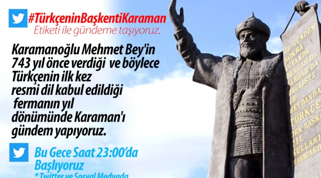 Haydi Karaman Şehrimizi gündeme taşıyoruz.