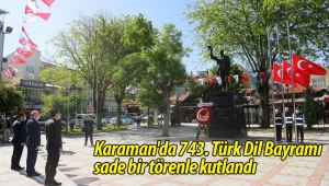 Karaman'da 743. Türk Dil Bayramı sade bir törenle kutlandı