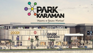 PARK KARAMAN AVM’DEN AÇILIŞ MÜJDESİ