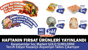 Seç Market Gold Şubelerinde Haftanın Fırsat Ürünleri