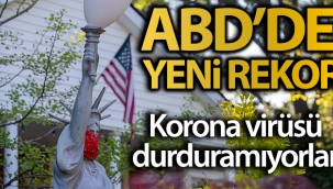 ABD'de yeni rekor, son 24 saatte 77 binden fazla vak'a