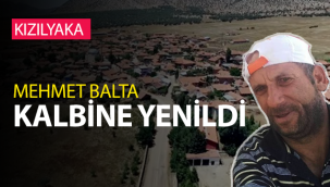 Mehmet Balta Kalbine Yenildi
