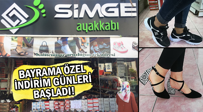 Simge Ayakkabı Bayrama Özel İndirim Başlattı