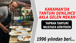 Yaprak Tantuni Karaman'da Lezzetiyle Zirveyi Koruyor!