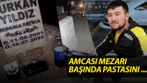 Furkan'ın Mezarı başında doğum gününü kutladı