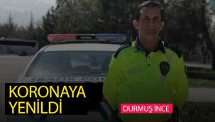 Covid-19 Karaman'da Polis Şehit Düştü