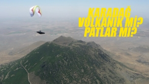 Karadağ Volkanik mi ! Patlama Riski Varmı ?