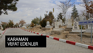 Karaman Vefat 27 Mayıs 2021