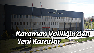 Karaman İl Umumi Hıfzıssıhha Kurulu'nun 01.06.2021 tarihli ve 46 Numaralı Kararı