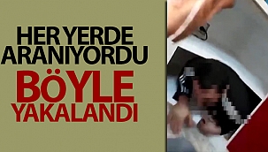 Aranan şahıs dolaptaki gizli bölmede yakalandı