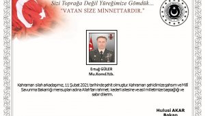 Milli Savunma Bakanı Akar'dan Şehit Yüzbaşı Güler için baş sağlığı mesajı