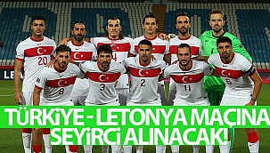 Türkiye - Letonya maçına yüzde 15 kapasitesi oranında seyirci alınacak
