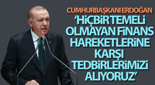 Cumhurbaşkanı Erdoğan: