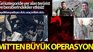 MİT'ten büyük operasyon, aranan terörist ve beraberindekiler etkisiz!