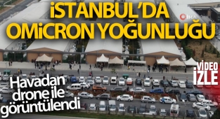 İstanbul’da omicron yoğunluğu