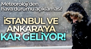 Meteoroloji’den hava durumu açıklaması! İstanbul ve Ankara’ya kar geliyor