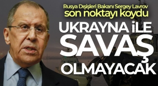 Rusya Dışişleri Bakanı Sergey Lavrov: 'Rusya savaş istemiyor'
