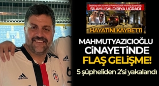 Şafak Mahmutyazıcıoğlu cinayetine ilişkin 2 şüpheli gözaltına alındı