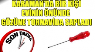 Otomobil içerisindeki şahsın gözüne tornavida sapladı.