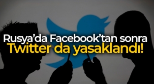 Rusya’da Facebook’tan sonra Twitter da yasaklandı