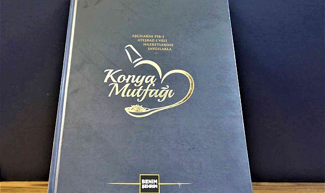 Konya Büyükşehir'e Uluslararası Gastronomi Kitabı ödülü
