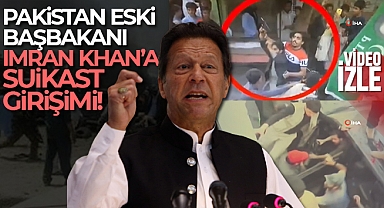 Eski Pakistan Başbakanı Khan'a suikast girişimi