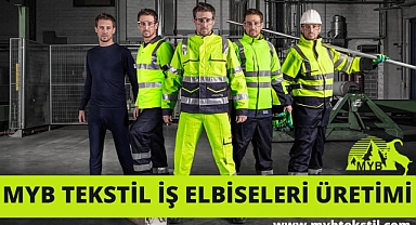 MYB Tekstil İş Güvenliğinde Çığır Aşan İş Elbiseleri Üretmeye Karar Verdi