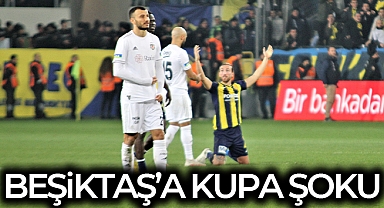 Beşiktaş'a kupa şoku