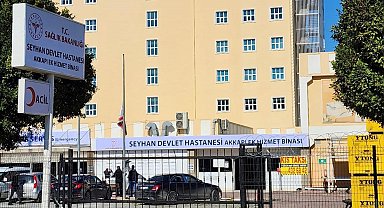 Adana'da kapatılan özel hastane devlet hastanesi oldu