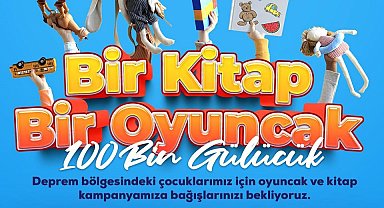 Depremzede çocuklar için '100Bin Gülücük: Bir kitap bir oyuncak' kampanyası